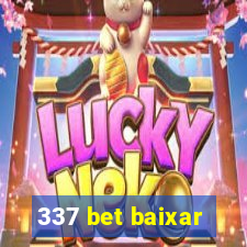 337 bet baixar